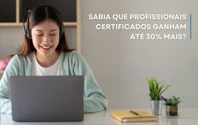 Certificação é tudo!